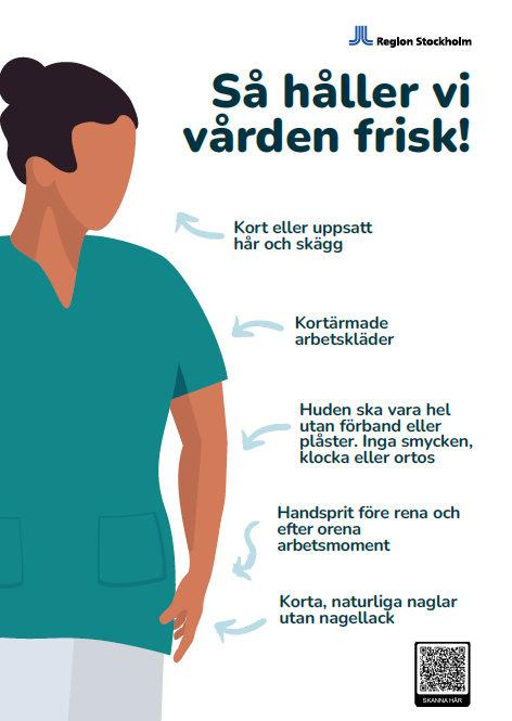 Affisch som beskriver hur vårdpersonal ska hålla vården frisk.