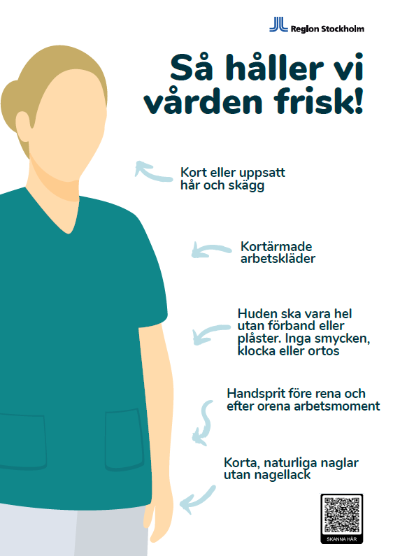 Affisch som beskriver hur vårdpersonal ska hålla vården frisk.