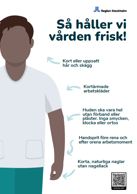 Affisch som beskriver hur vårdpersonal ska hålla vården frisk.